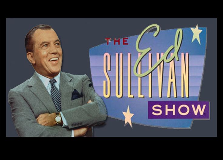 Ed Sullivan Show